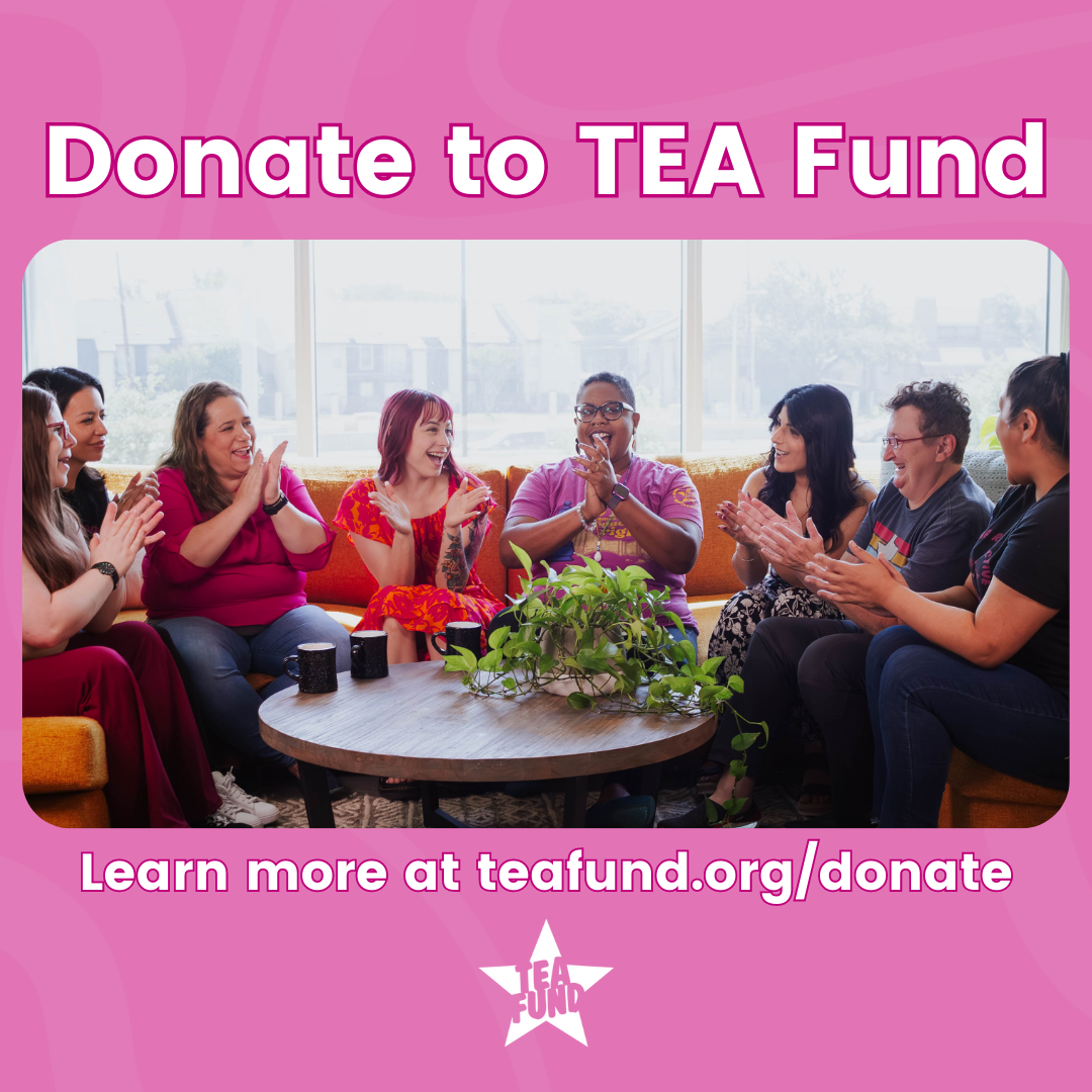 A pink square that says " Donate to TEA Fund, Learn more at teafund.org/donate"